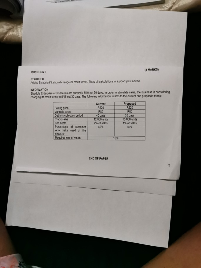 (8 MARKS) QUESTION 3 REQUIRED Advise Siyadula if it should change