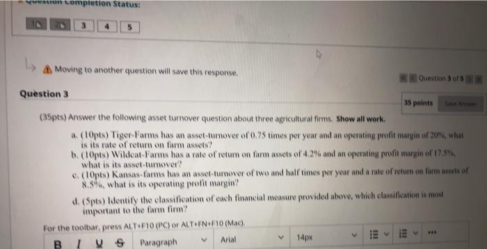  MU completion Status: 4 5 Moving to another question will save