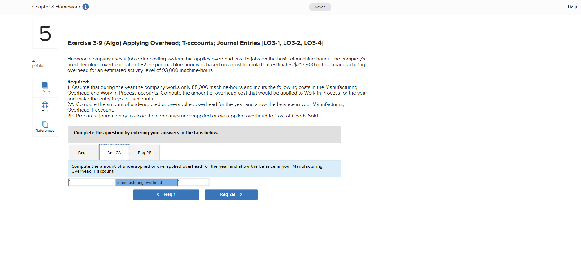 Chapter 3 Homework i Saved Help 5 Exercise 3-9 (Algo) Applying