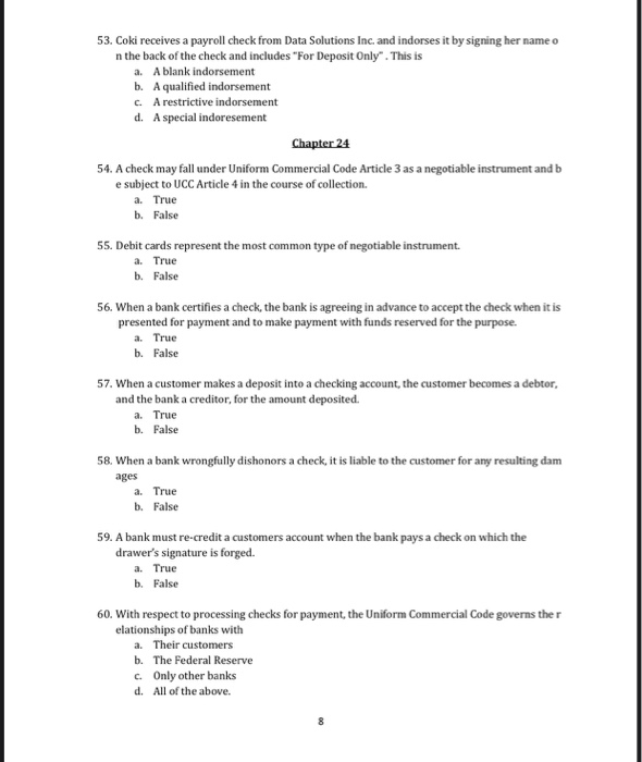  53. Coki receives a payroll check from Data Solutions Inc. and