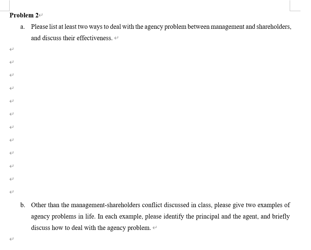  Problem 2 a. Please list at least two ways to deal