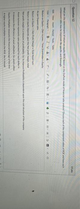 please help me! Question 12 15 pts What are the determinants of