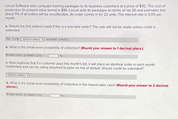 what is the answer Locust Software sells computer training packages to its