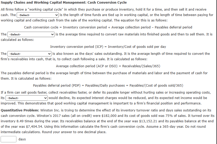  Supply Chains and Working Capital Management: Cash Conversion Cycle All firms