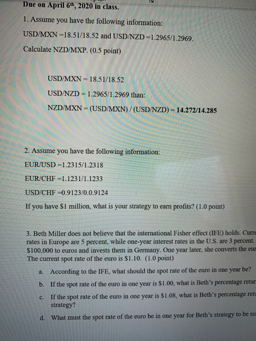 question number 2 please Due on April 6th, 2020 in class. 1.