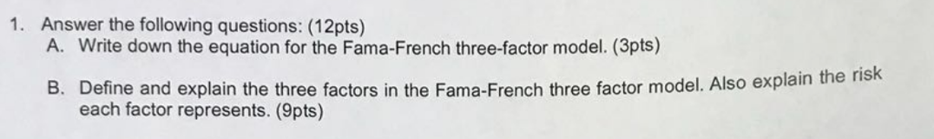  1. Answer the following questions: (12pts) A. Write down the equation