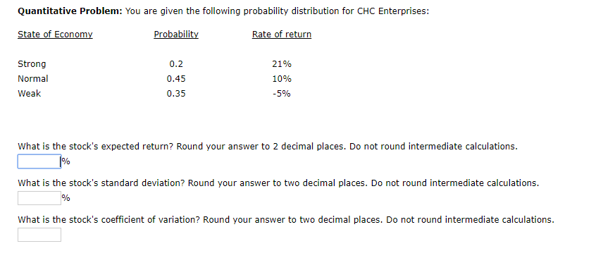Quantitative Problem: You are given the following probability distribution for CHC