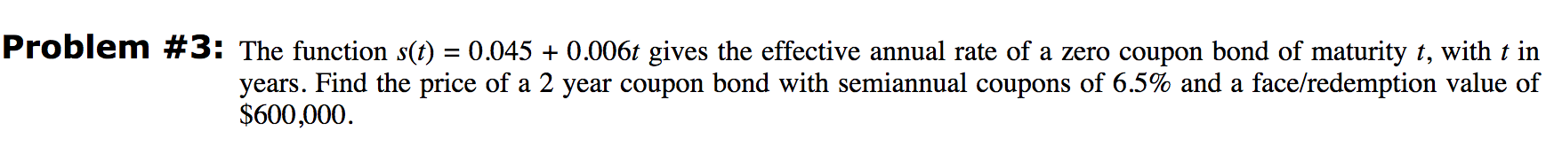 Problem #3: The function s(t) = 0.045 + 0.006t gives the