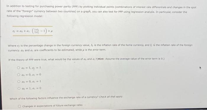  3. Does purchasing power parity exist? In addition to testing for