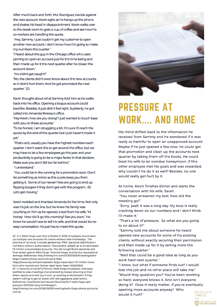 What should Kevin do? Why? 2) Who are the stakeholders that would