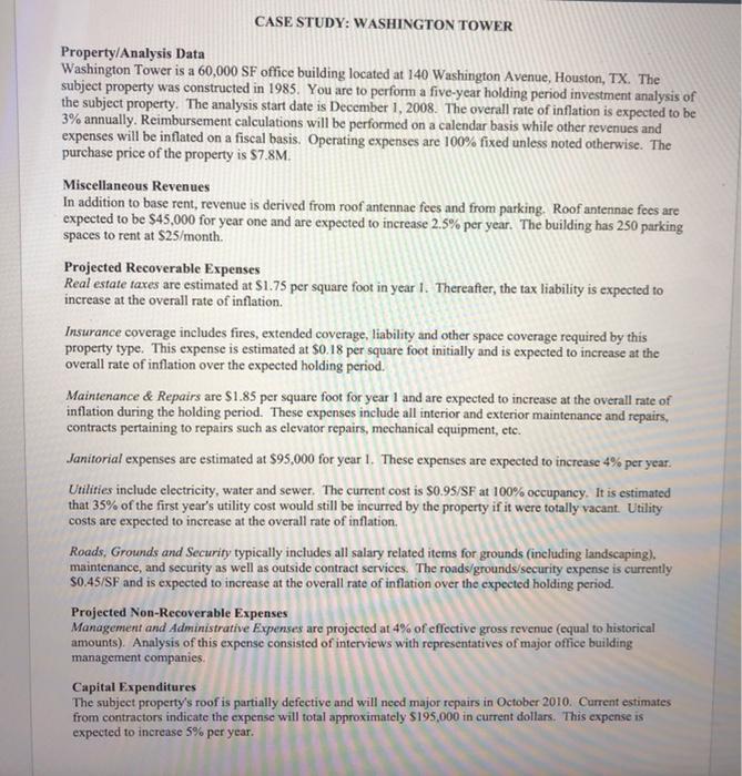  CASE STUDY: WASHINGTON TOWER Property/Analysis Data Washington Tower is a 60,000