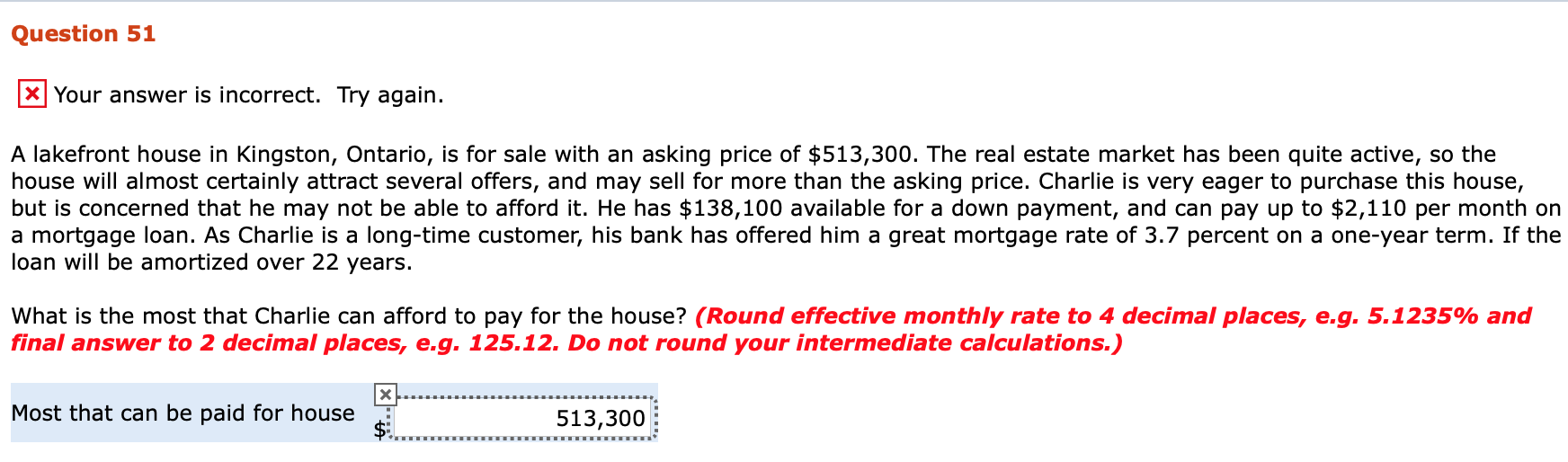  Question 51 * Your answer is incorrect. Try again. A lakefront