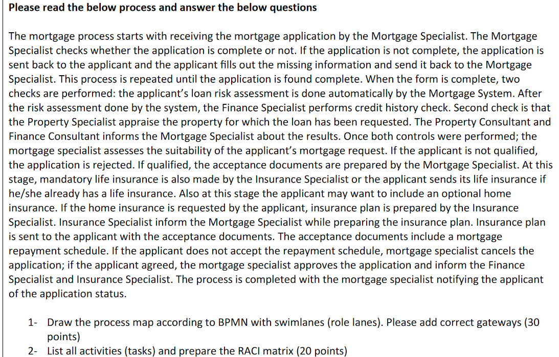  Please read the below process and answer the below questions The