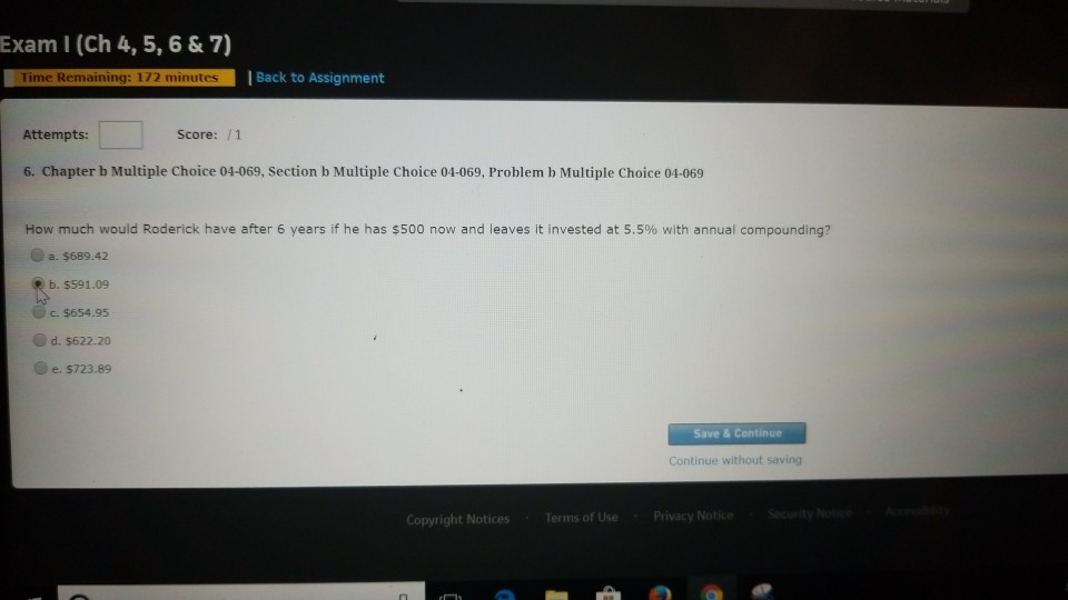  Exam I (Ch 4, 5, 6 & 7) Time Remaining: 172