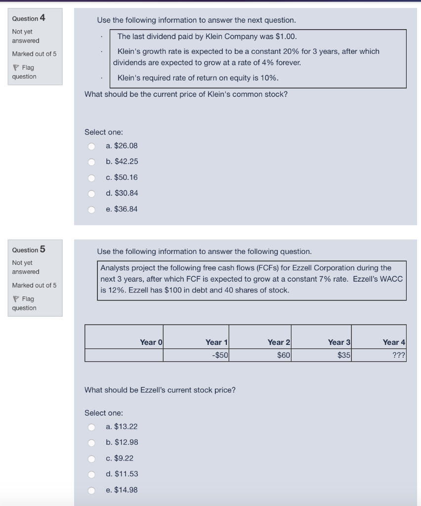 Question 4 Use the following information to answer the next question.