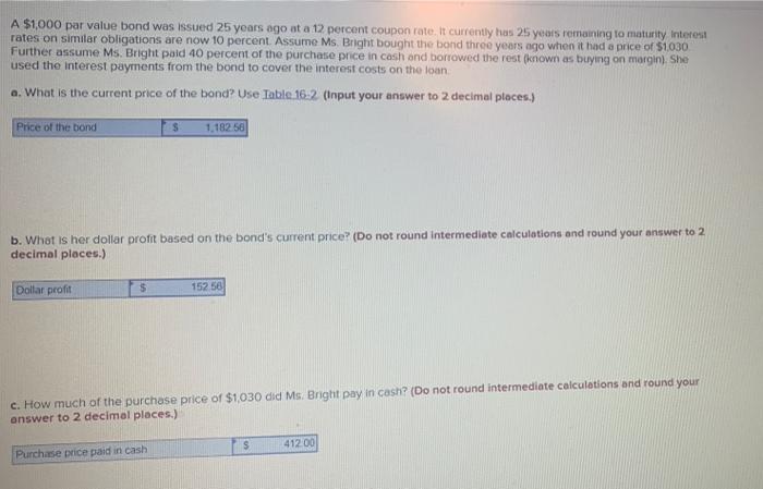 Am i solving it right ? A $1,000 par value bond was