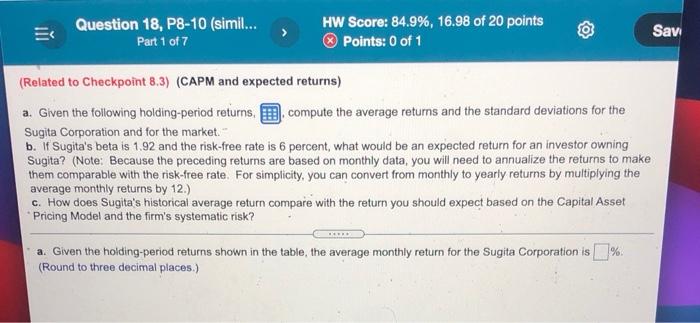  Question 18, P8-10 (simil... Part 1 of 7 HW Score: 84.9%,