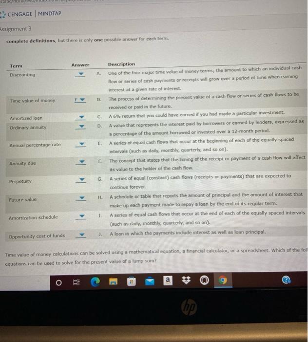  CENGAGE MINDTAP Assignment 3 complete definitions, but there is only one