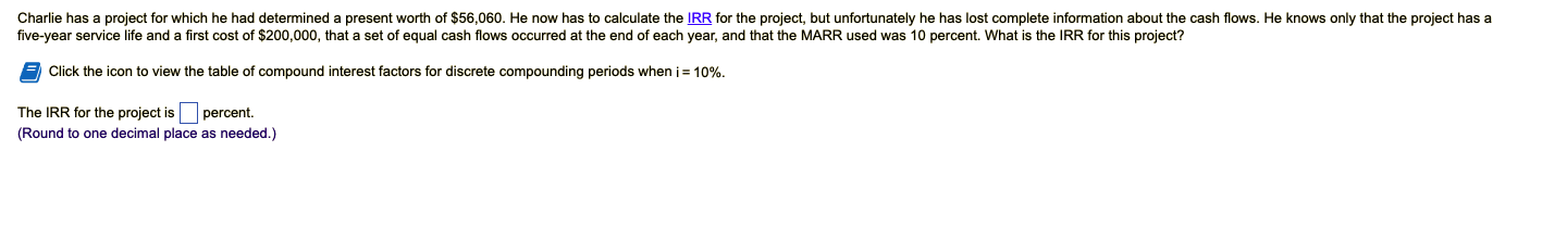 Charlie has a project for which he had determined a present