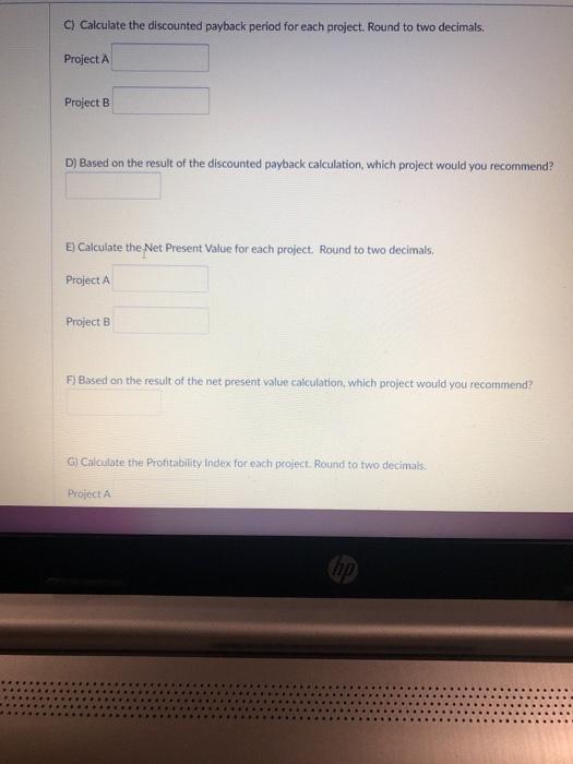 is 15%. using this information, answer the questions below: Year Project A