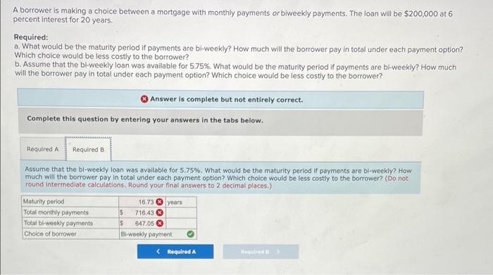have to be in two decimal place format. A borrower is making