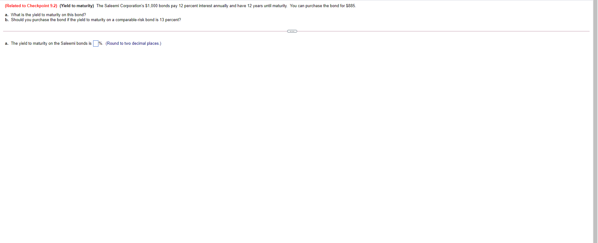 Please answer for A & B. (Related to Checkpoint 9.2) (Yield to