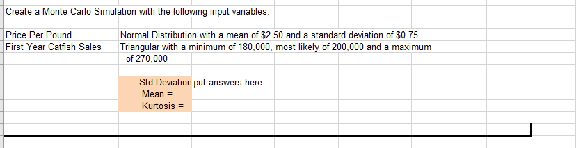 work. If you can not run ExcelSim, create the input box as