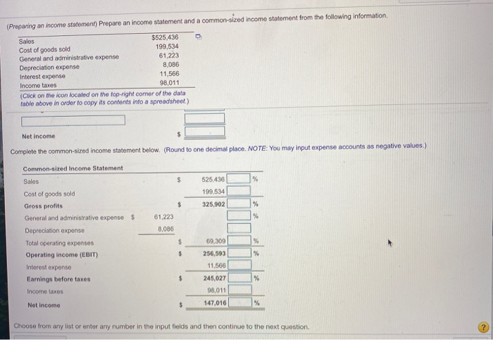 income statement from the following information Sales $525,436 Cost of goods sold