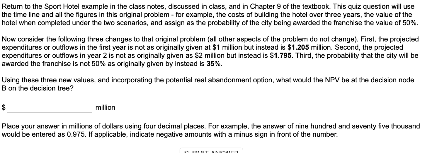 Return to the Sport Hotel example in the class notes, discussed