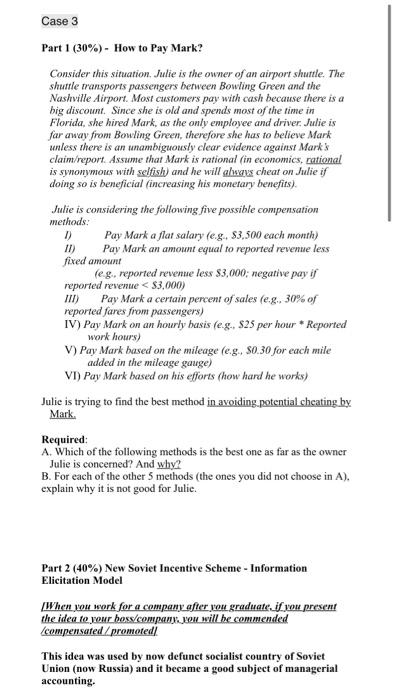 Case 3 Part 1 (30%) - How to Pay Mark? Consider