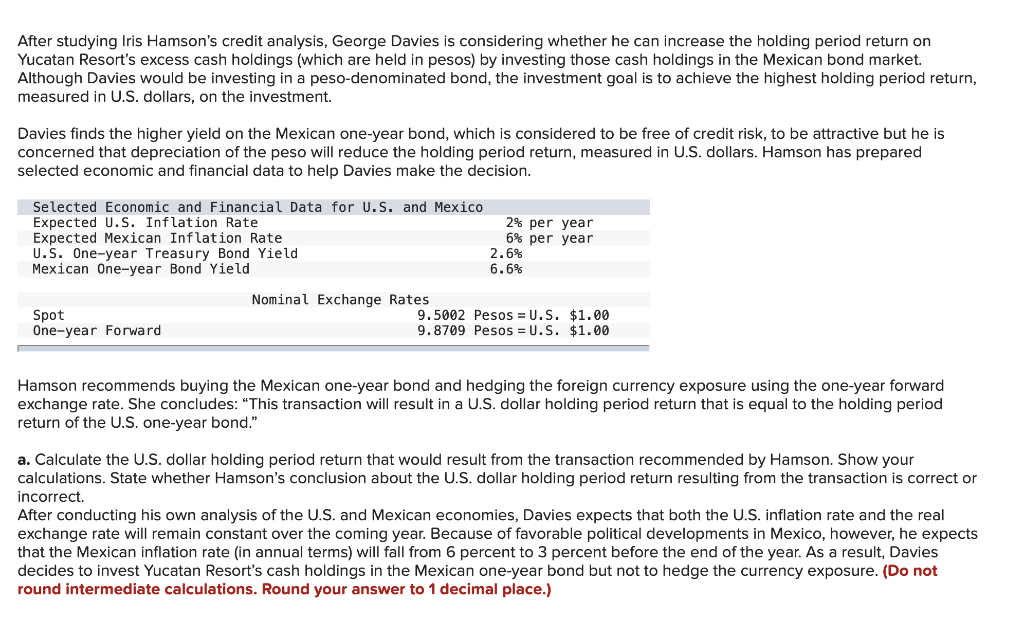  Please any help After studying Iris Hamson's credit analysis, George Davies