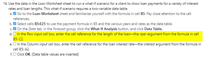 14. Use the data in the Loan Worksheet sheet to run