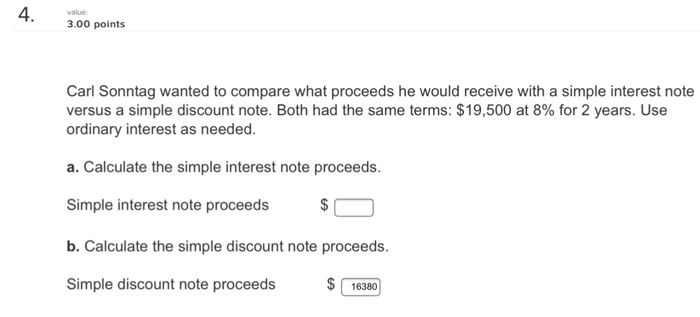  4 30points value Carl Sonntag wanted to compare what proceeds he