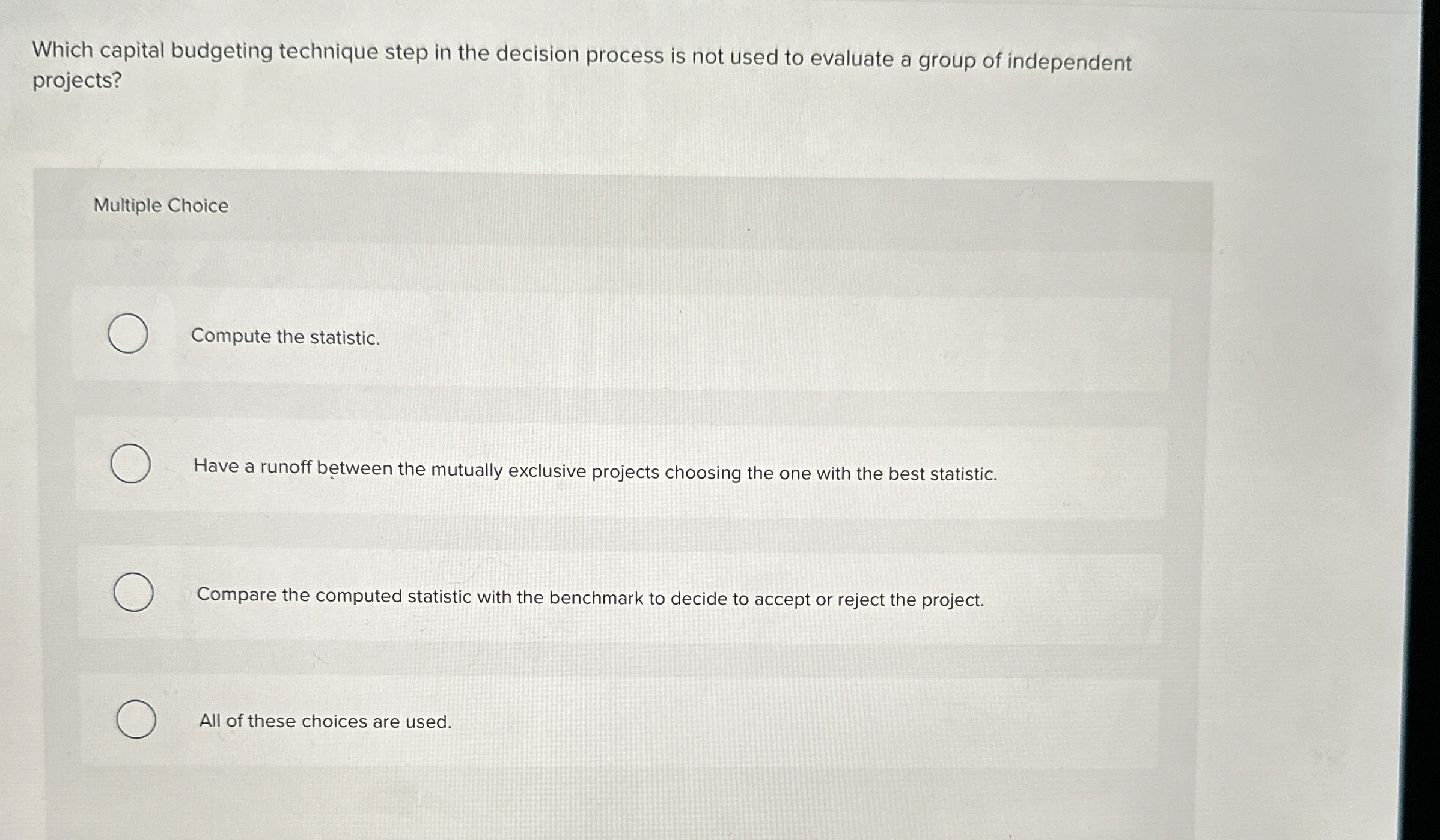  Which capital budgeting technique step in the decision process is not