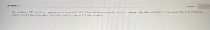  Question 11 2 points You purchase a TIP not with an
