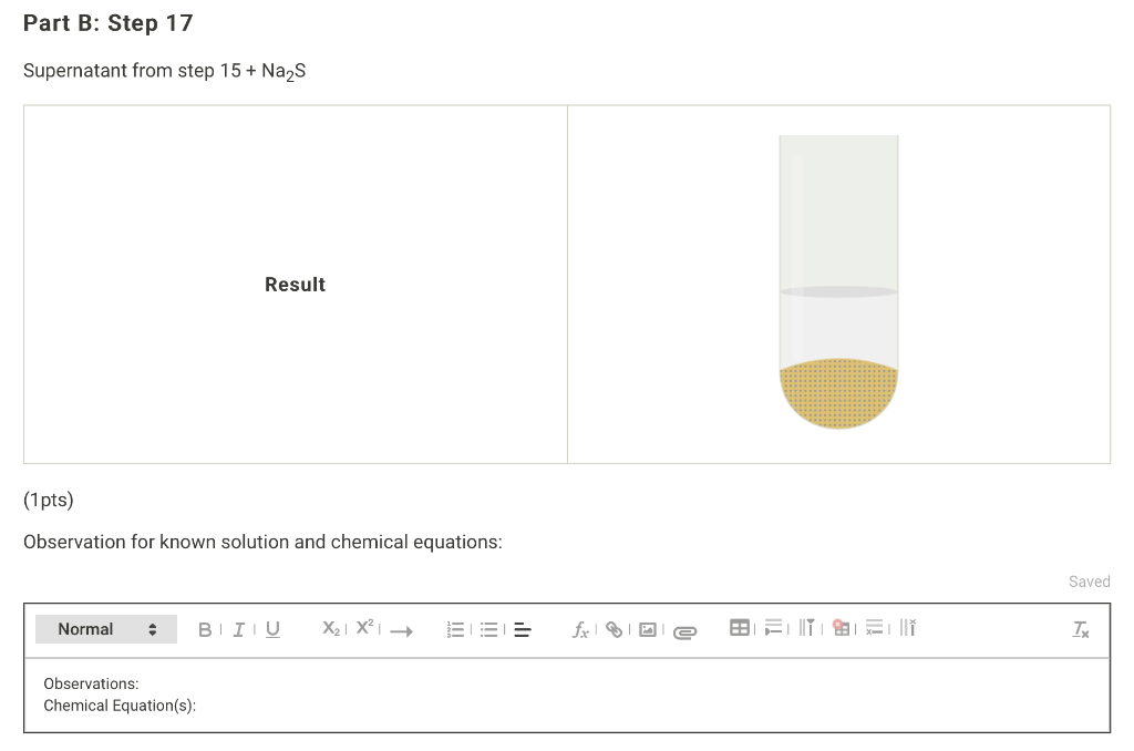 Observations: Chemical Equation(s): Part B: Step 13 Precipitate + 1 mL of