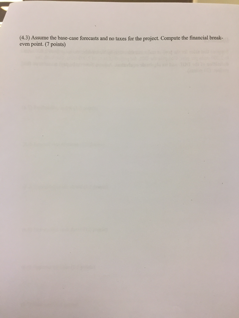 question. Use the following information to answer questions 4 and 5 (including