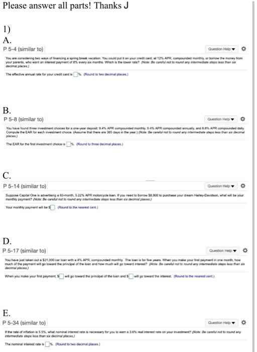  Please answer and complete all parts ABCD & E. Thank you