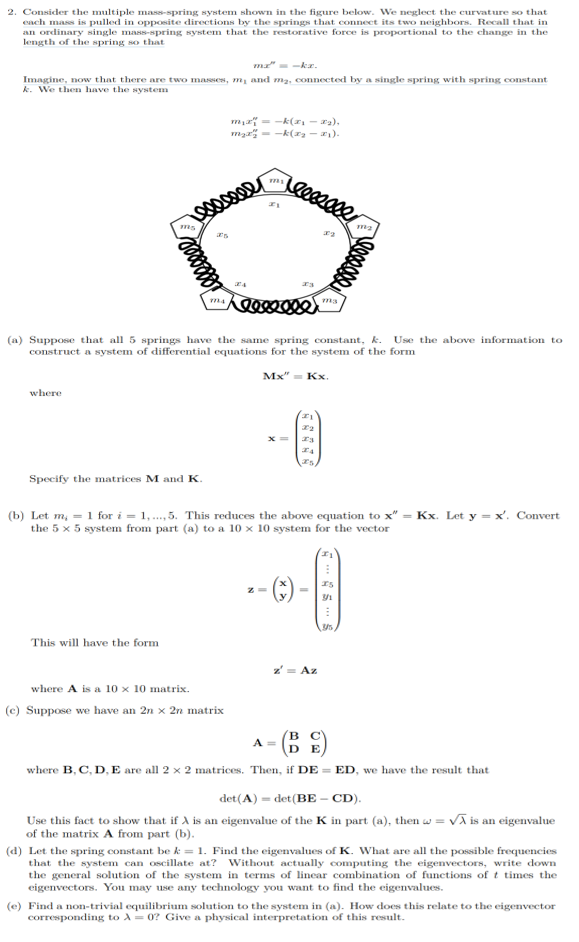 2. Consider the multiple mass-spring system shown in the figure below.