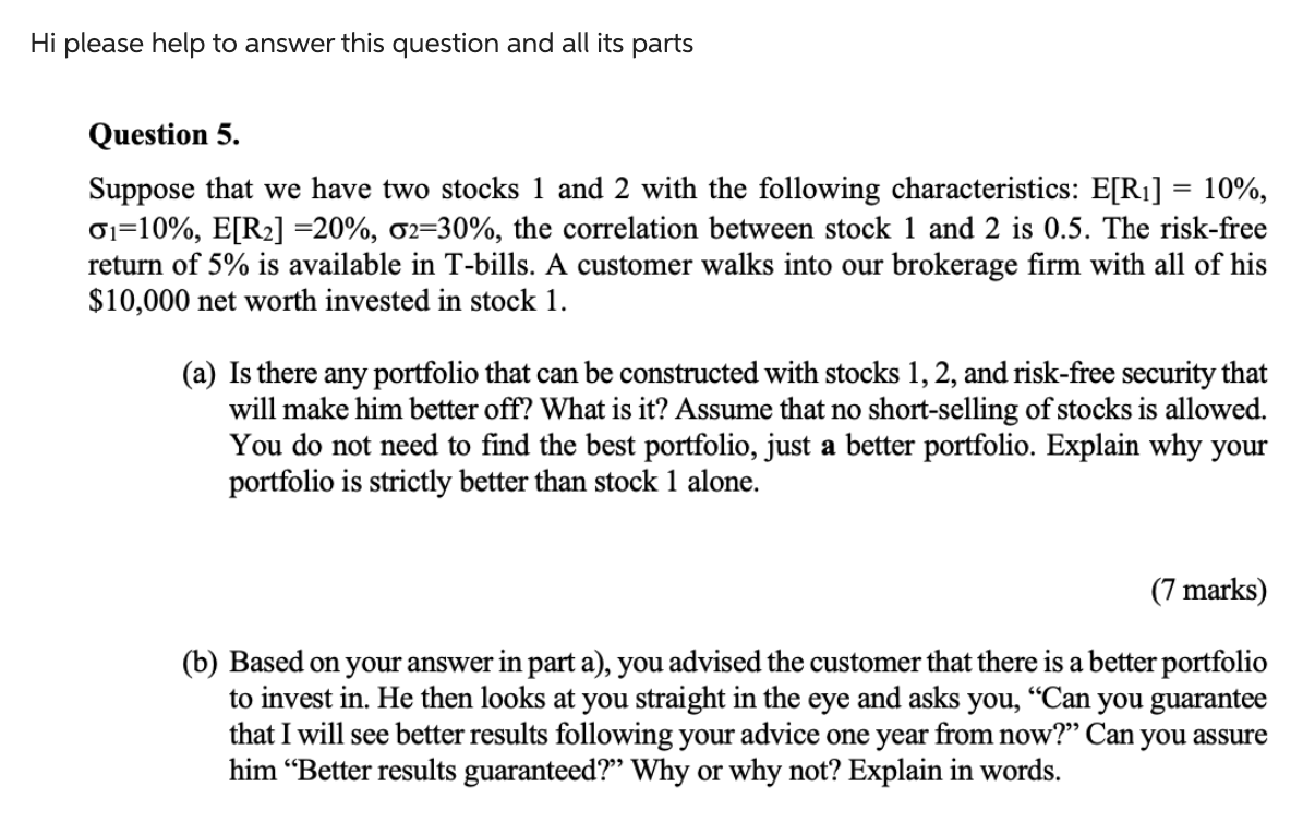  Hi please help to answer this question and all its parts