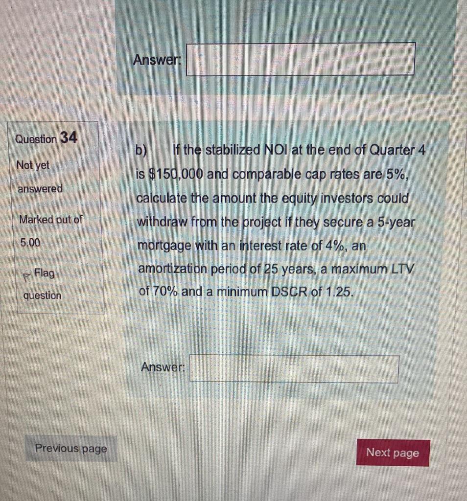 including interest, is $2,500,000. The expected cash flows for the project are