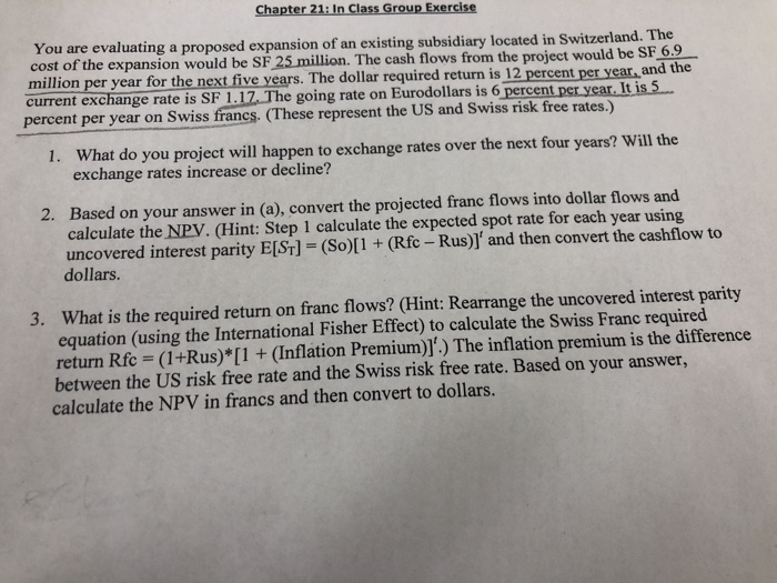  Chapter 21: In Class Group Exercise You are evaluating a proposed