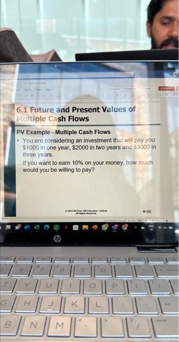  PV Example - Multiple Cash Flows - You are considering an