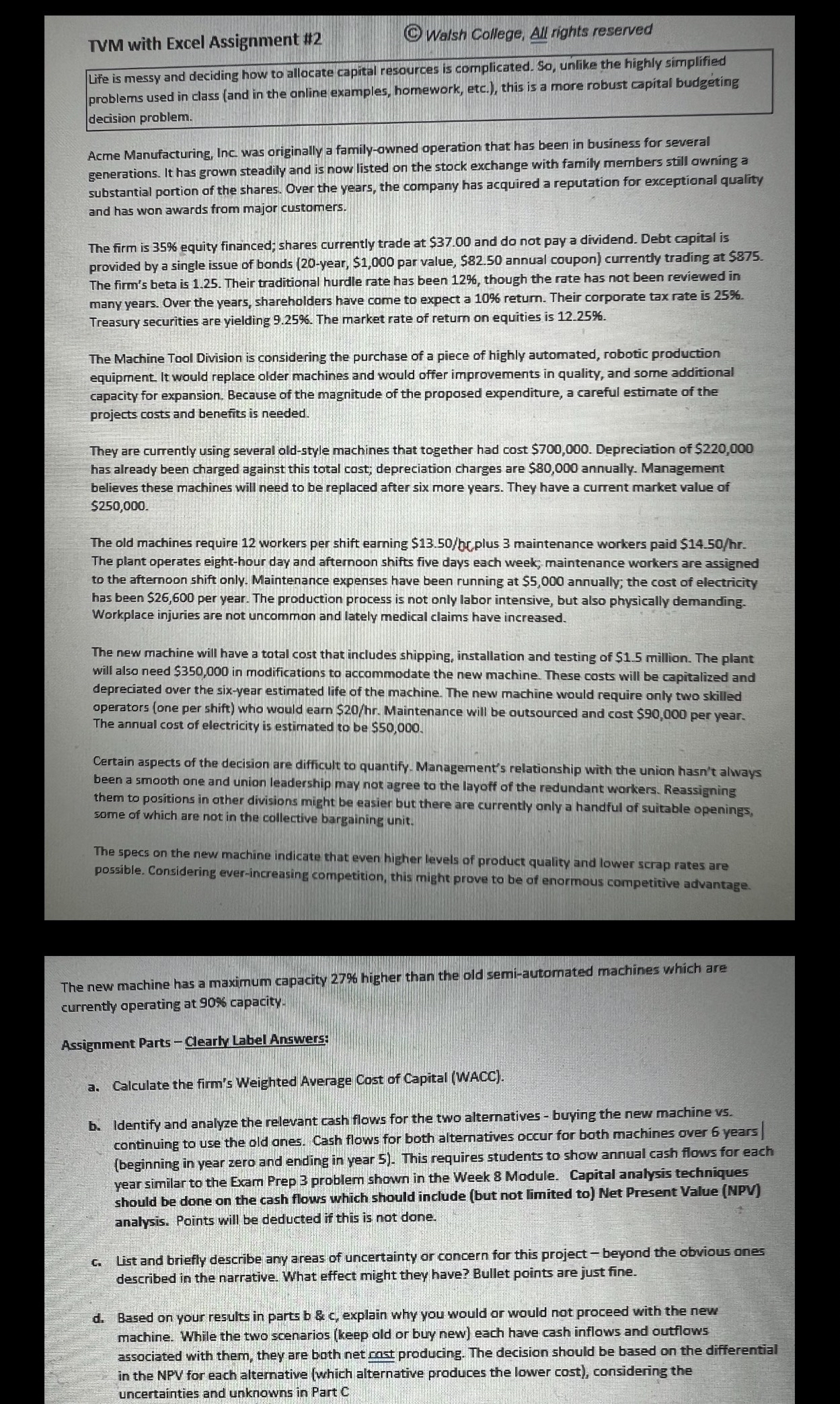  TVM with Excel Assignment $2 (C) Walsh College, All rights reserved