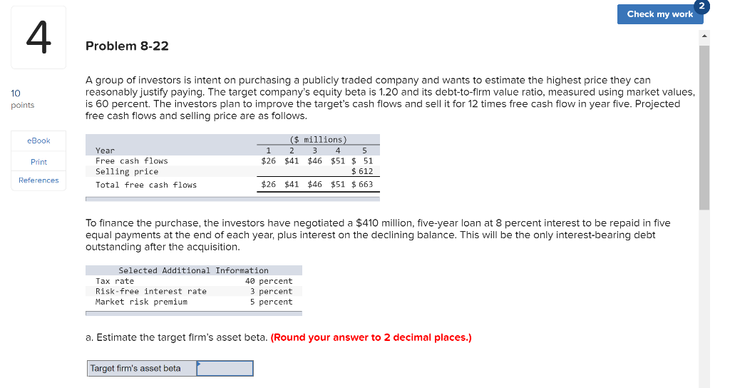  Check my work 4 Problem 8-22 10 points A group of