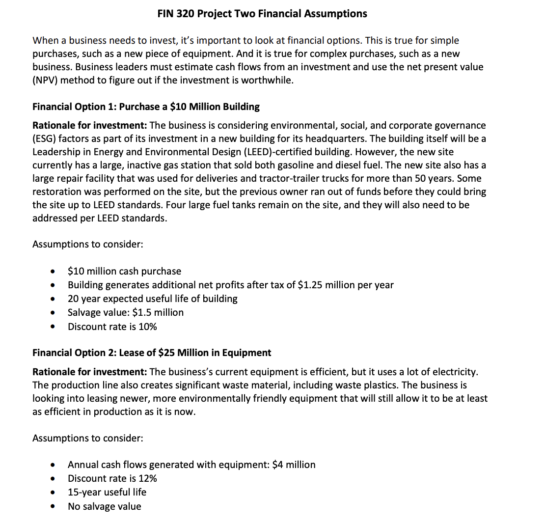  FIN 320 Project Two Financial Assumptions When a business needs to