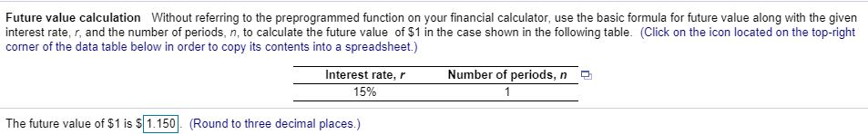  Future value calculation Without referring to the preprogrammed function on your