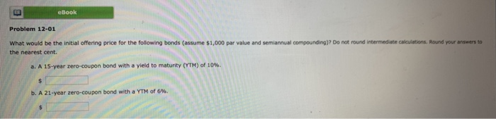  eBook Problem 12-01 What would be the initial offering price for