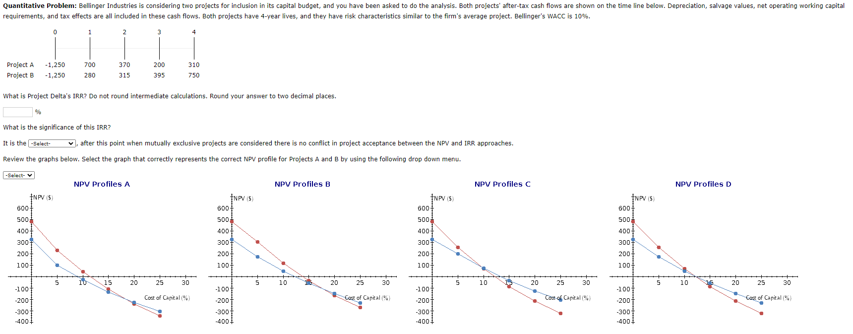 The first select option is equity return, crossover rate, or interest yield.
