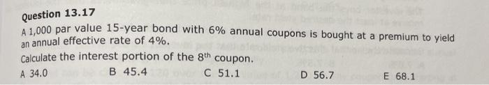 please explain by steps, not Excel. thank you Question 13.17 A 1,000